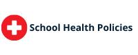 School Health Policies